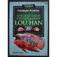 Singkap Tabir Penangkaran Lou Han